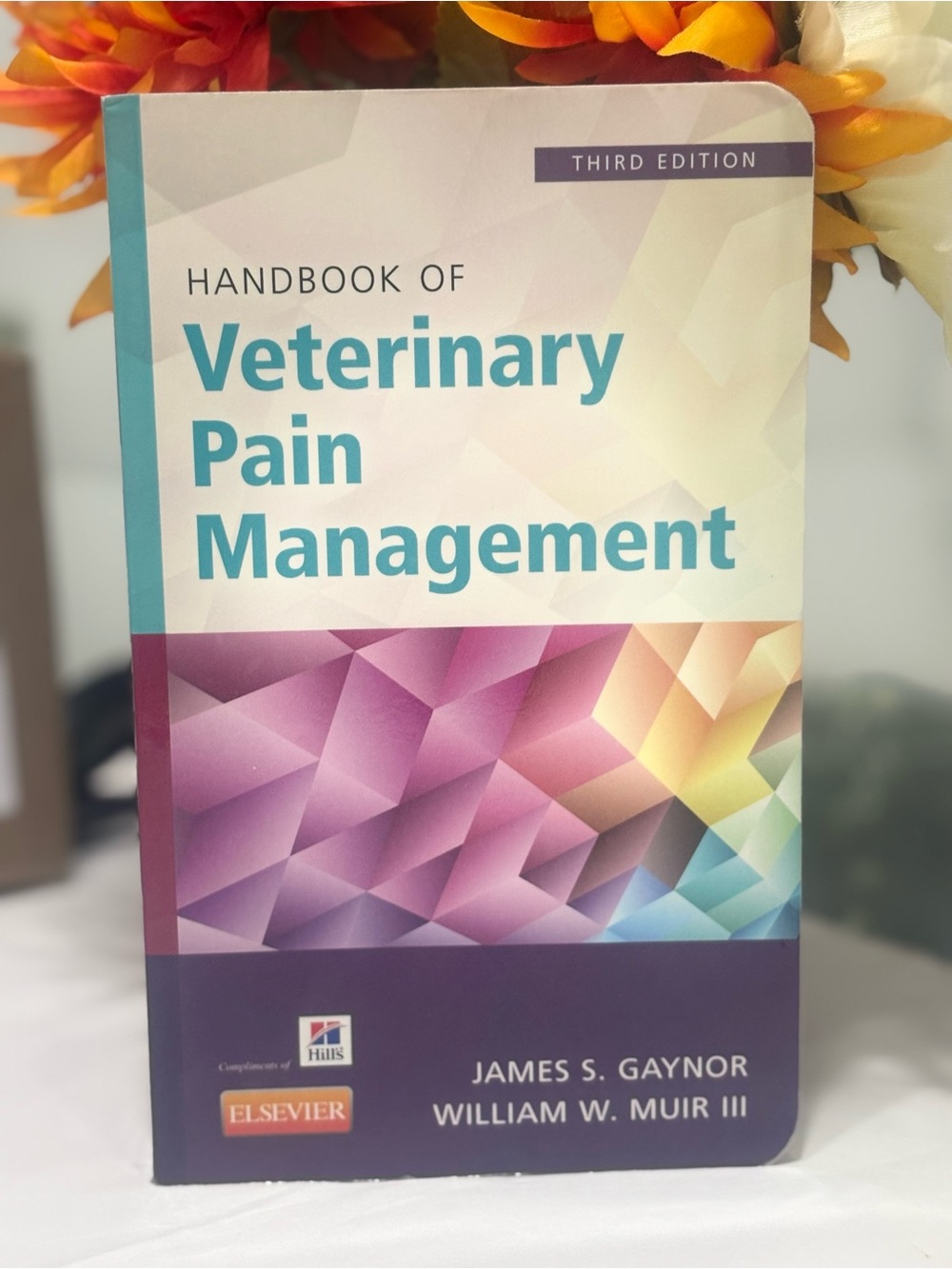 Handbook of Veterinary Pain Management — by James S. Gaynor and William W. Muir